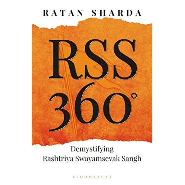RSS 360 : Demystifying Rashtriya Swayamsewak Sangh
